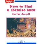 How to Find a Tortoise Nest, Alexandra Wells