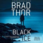 Black Ice A Thriller, Brad Thor