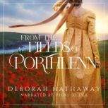 From the Fields of Porthlenn, Deborah M. Hathaway