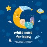 White Noise For Baby  Baby White Noi..., Smoothed White Noise For Baby