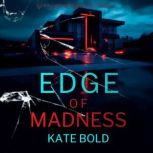 Edge of Madness A Cain Shepherd FBI ..., Kate Bold