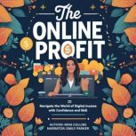 The Online Profit Path, Nina Collins