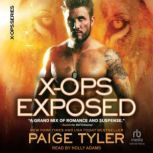 XOPS Exposed, Paige Tyler
