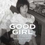 Good Girl, Piyane Ung