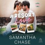 Resort Love, Samantha Chase