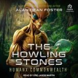 The Howling Stones, Alan Dean Foster