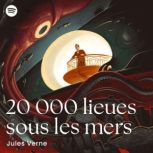 Vingt mille lieues sous les mers, Jules Verne