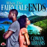 When the Fairytale Ends, Dwan Abrams