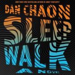 Sleepwalk, Dan Chaon