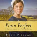 Plain Perfect, Beth Wiseman