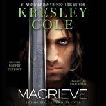 Macrieve, Kresley Cole