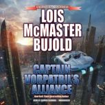 Captain Vorpatrils Alliance, Lois McMaster Bujold