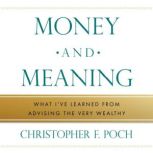 Money and Meaning, Christopher F. Poch