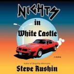Nights in White Castle, Steve Rushin