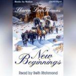 New Beginnings, Sharon Lee Thomas