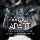 A Wolf Apart, Maria Vale