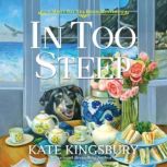In Too Steep, Kate Kingsbury