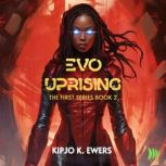 EVO UPRISING, Kipjo Ewers