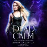 Dead Calm, Annie Anderson