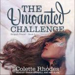 The Unwanted Challenge, Colette Rhodes