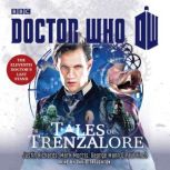 Doctor Who Tales of Trenzalore, Justin Richards