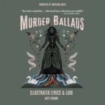 Murder Ballads, Katy Horan