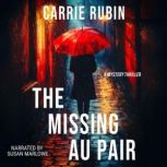 The Missing Au Pair, Carrie Rubin