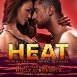 Heat, Holly S. Roberts