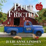 Pulp Friction, Julie Ann Lindsey