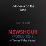 Indonesia on the Rise, PBS NewsHour