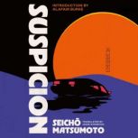 Suspicion, Seicho Matsumoto