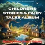 Childrens Stories  Fairy Tales Albu..., Robert Southey