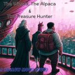 The Wizard, the Alpaca and the Treasu..., Samuel Moore