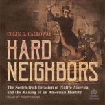 Hard Neighbors, Colin G. Calloway