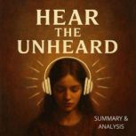Hear the Unheard Book summary  anal..., Margot Langley