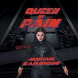 Queen of Pain, Michael DAmbrosio