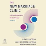 The New Marriage Clinic, Julie Schwartz Gottman