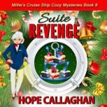 Suite Revenge, Hope Callaghan