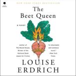 The Beet Queen, Louise Erdrich