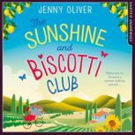 The Sunshine And Biscotti Club, Jenny Oliver