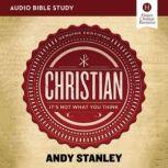 Christian: Audio Bible Studies It's Not What You Think, Andy Stanley