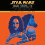 Solo Command Star Wars Legends Wrai..., Aaron Allston