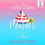 Murder is a Piece of Cake, Elaine Viets