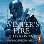 Winters Fire, Giles Kristian