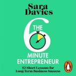 The SixMinute Entrepreneur, Sara Davies
