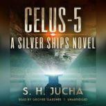 Celus5, Scott H.  Jucha