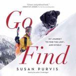 Go Find, Susan Purvis