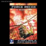 Force Recon 2  Death Wind, James V. Smith