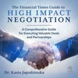 The Financial Times Guide to High Imp..., Dr. Kasia Jagodzinska