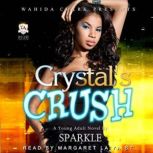 Crystals Crush, Sparkle